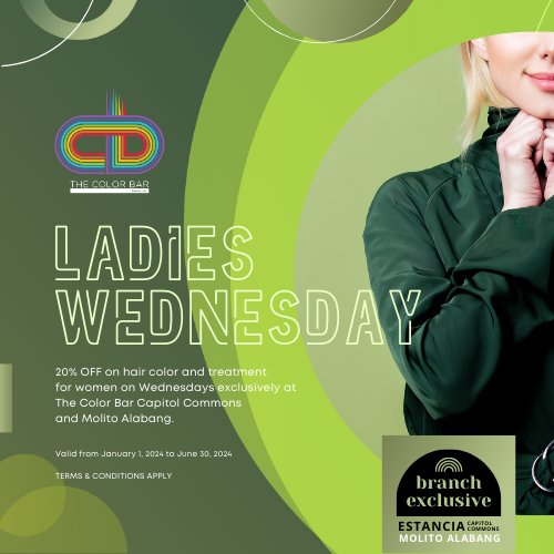 Ladies Wednesday – Exclusive to Estancia and Molito Branch