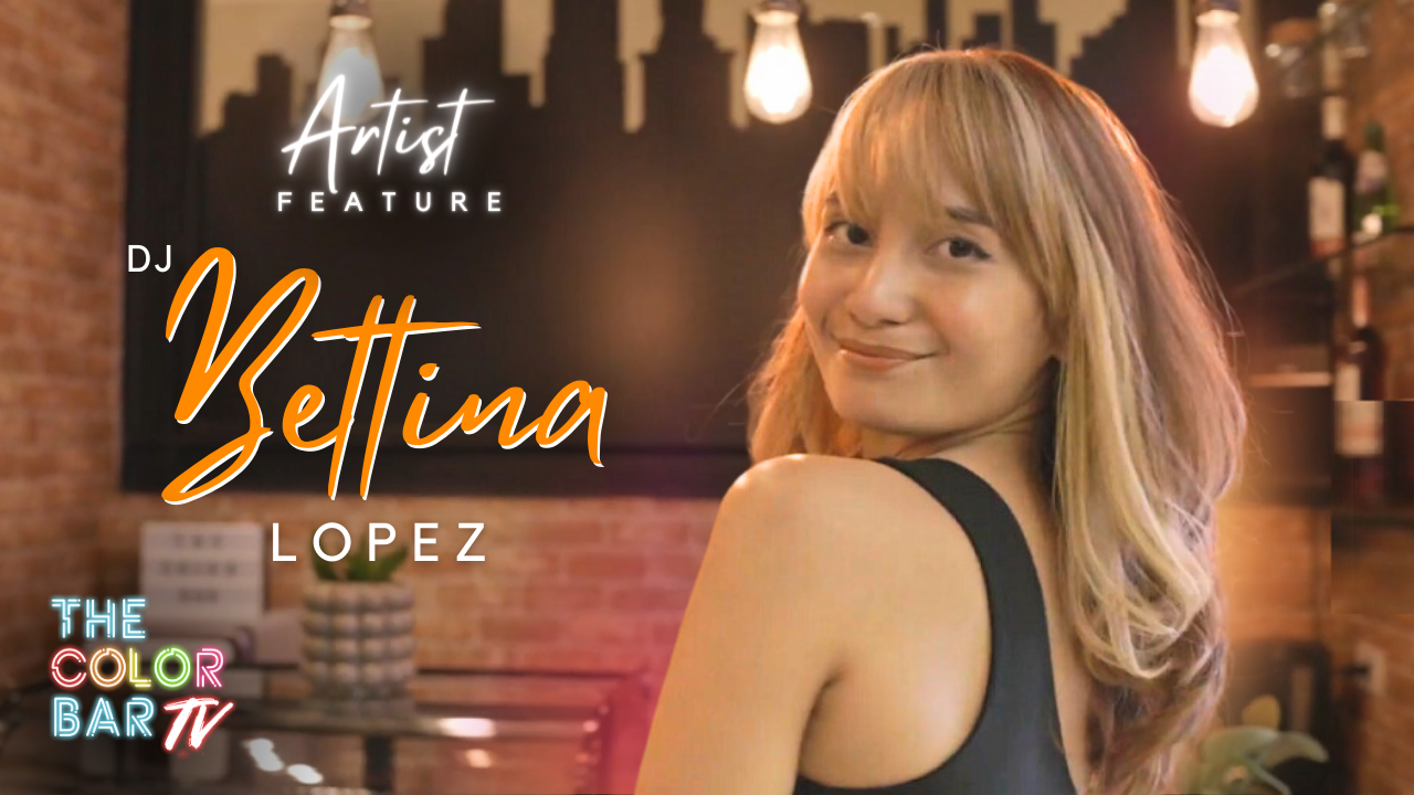 Artist Feature: DJ Bettina Lopez