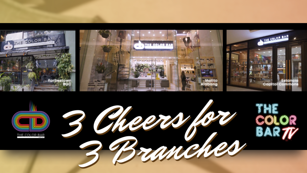 The Color Bar: 3 Cheers for 3 Branches | The Color Bar PH