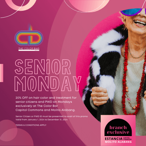 Senior Monday – Exclusive to Estancia and Molito Branch