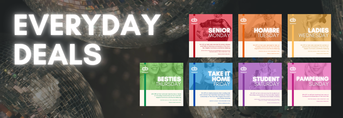 Everyday Deals | The Hair Color Authority in Metro Manila